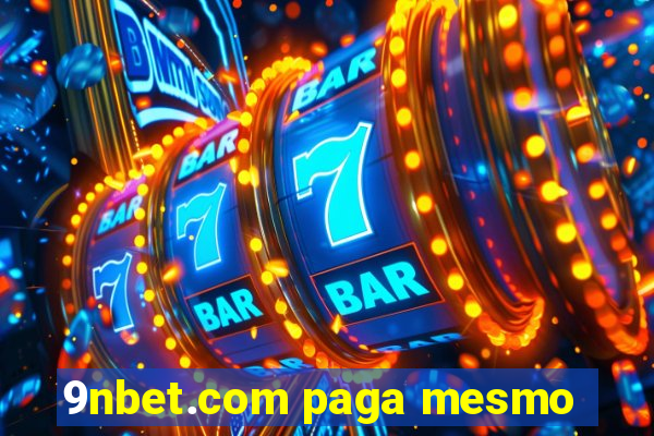 9nbet.com paga mesmo